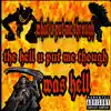 Goofy FDCH - The Hell U Put Me Though (feat. N.O.Y.G.D.B) - Single